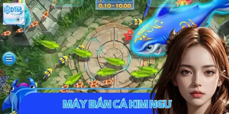 Máy Bắn Cá Kim Ngư: Trải Nghiệm Giải Trí Có 1-0-2 Tại DT68